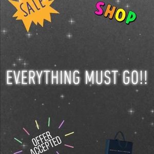 EVERYTHING MUST GO!! Taking all offers!!